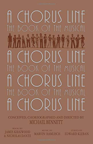 Chorus Line: The Complete Book of the Musical