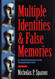 Multiple Identities & False Memories