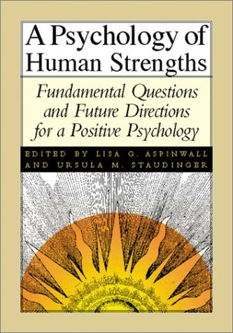 Psychology of Human Strengths