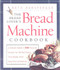 Bread Lover's Bread Machine Cookbook