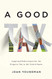 Good Tax: Legal and Policy Issues for the Property Tax in the United