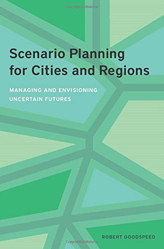 Scenario Planning for Cities and Regions
