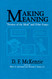 Making Meaning: "Printers of the Mind" and Other Essays