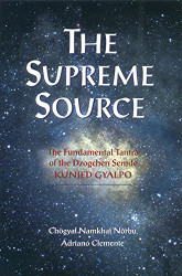 Supreme Source: The Fundamental Tantra of Dzogchen Semde Kunjed