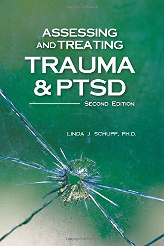 Assessing and Treating Trauma and PTSD