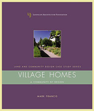 Village Homes: A Community By Design