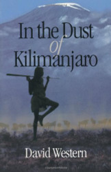 In the Dust of Kilimanjaro (Shearwater Book)