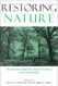 Restoring Nature: Perspectives From The Social Sciences