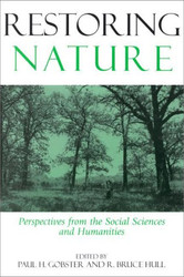 Restoring Nature: Perspectives From The Social Sciences