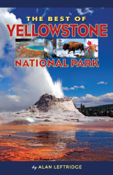 Best of Yellowstone National Park