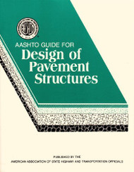AASHTO Guide for Design of Pavement Structures 1993