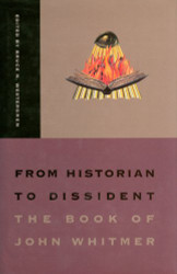 From Historian to Dissident: The Book of John Whitmer