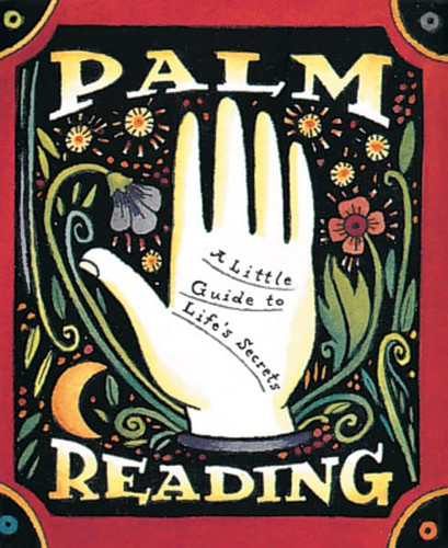 Palm Reading: A Little Guide To Life's Secrets (RP Minis)