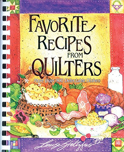 Favorite Recipes from Quilters