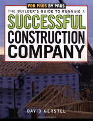 Builder's Guide to Running a Successful Construction Company