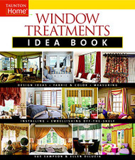 Window Treatments Idea Book