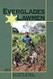Everglades Lawmen: True Stories of Game Wardens in the Glades