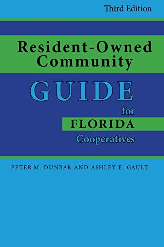 Resident-Owned Community Guide for Florida Cooperatives