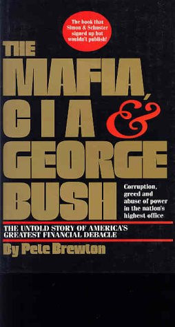 Mafia CIA and George Bush