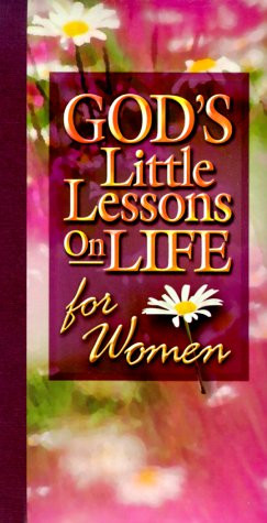 God's Little Lessons on Life for Women
