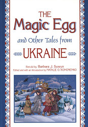 Magic Egg and Other Tales from Ukraine