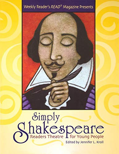 Simply Shakespeare: Readers Theatre for Young People