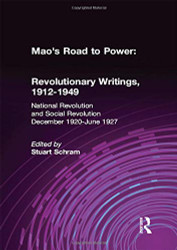 Mao's Road to Power: Revolutionary Writings 1912-49: volume 2