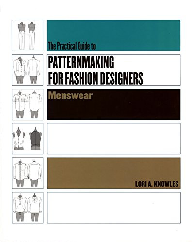Practical Guide to Patternmaking for Fashion Designers