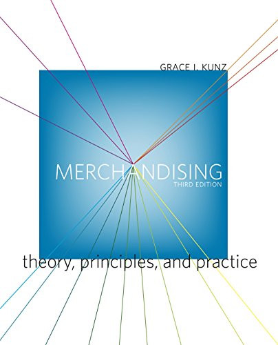 Merchandising: Theory Principles and Practice