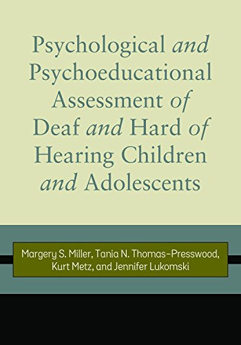 Psychological and Psychoeducational Assessment of Deaf and Hard