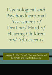 Psychological and Psychoeducational Assessment of Deaf and Hard