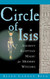 Circle of Isis: Ancient Egyptian Magic for Modern Witches