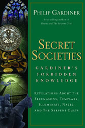 Secret Societies: Revelations About the Freemasons Templars