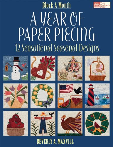Year of Paper Piecing: 12 Sensational Seasonal Designs - Block a