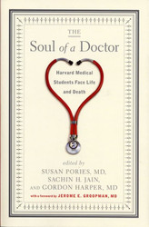 Soul of a Doctor: Harvard Medical Students Face Life and Death