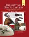 Decorative Decoy Carvers Ultimate Painting & Pattern Portfolio Series