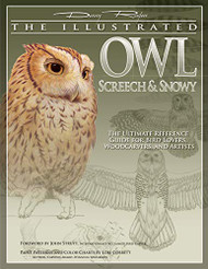 Illustrated Owl: Screech & Snowy: The Ultimate Reference Guide