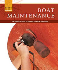 Boat Maintenance: The Complete Guide to Keeping Your Boat Shipshape