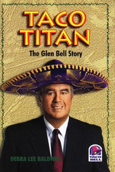 Taco Titan: The Glen Bell Story