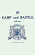 In Camp and Battle with the Washington Artillery