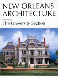 New Orleans Architecture: The University Section