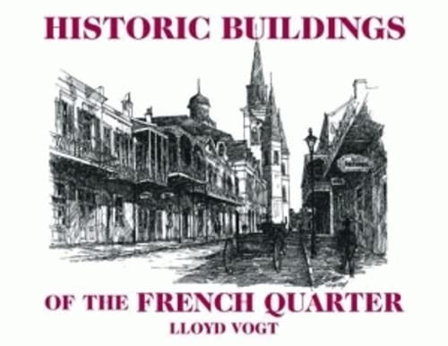 Historic Buildings of the French Quarter