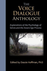 Voice Dialogue Anthology