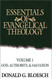 Essentials of Evangelical Theology Volume 1