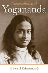 Conversations with Yogananda