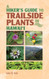 Hiker's Guide to Trailside Plants in Hawaii