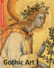 Gothic Art (Visual Encyclopedia of Art)