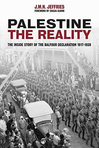 Palestine: The Reality: The Inside Story of the Balfour Declaration