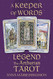 Keeper of Words: Accompanying Book to Legend: The Arthurian Tarot