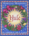 Yule: A Celebration of Light and Warmth